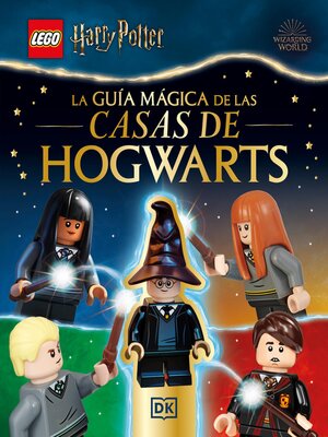 cover image of Lego Harry Potter. La guía mágica de las casas de Hogwarts